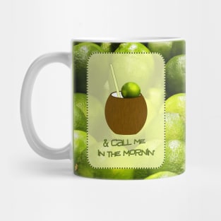 Lime In The Coconut Mug